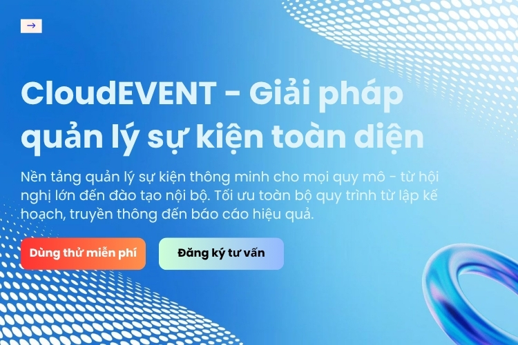 CloudEVENT phù hợp cho sự kiện y tế Việt Nam